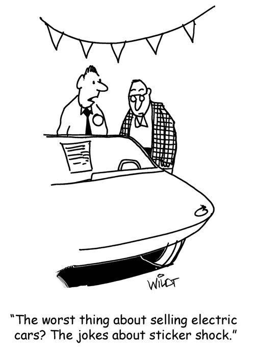 "The worst thing about selling electric cars? The jokes about sticker shock."