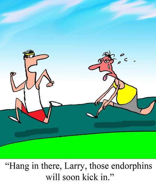 'Hang in there, Larry, those endorphins will soon kick in.'