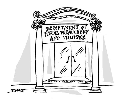 Department of Fiscal Debauchery and Plunder.