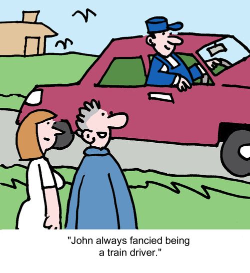 "John always fancied being a train driver."