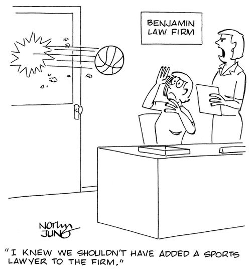 "I knew we shouldn't have added a sports lawyer to the firm."