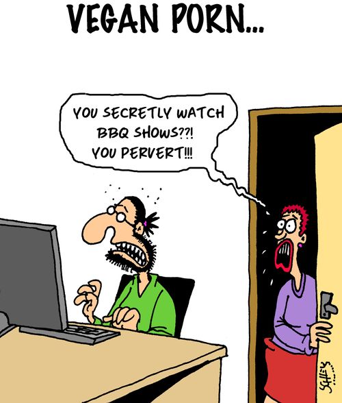 "You secretly watch BBQ shows??! You pervert!!!"