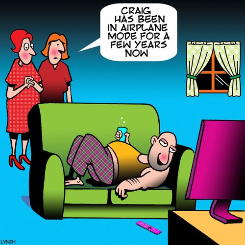 'Craig has been in airplane mode for a  few years now.'