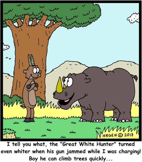 I tell you what, the "Great White Hunter" turned even whiter when his gun jammed while I was charging! Boy he can climb trees quickly...