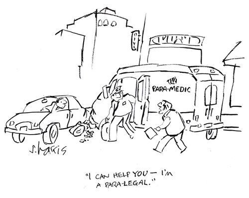 "I can help you - I'm a para-legal."