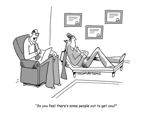 "So you feel there's some people out to get you?"