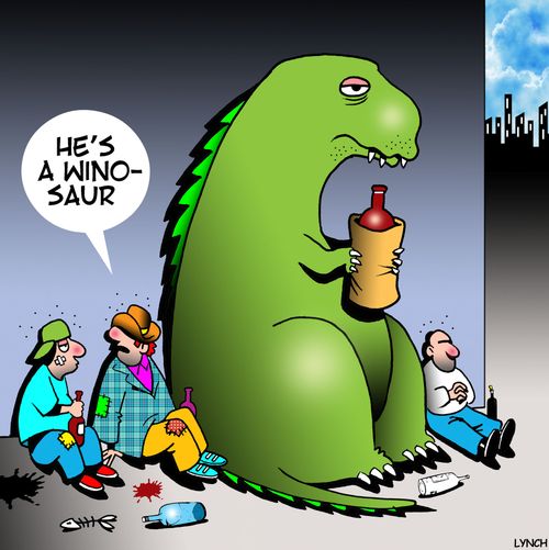 "He's a wino-saur."