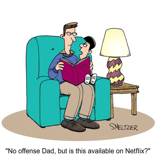 "No offense Dad, but is this available on DVD?"