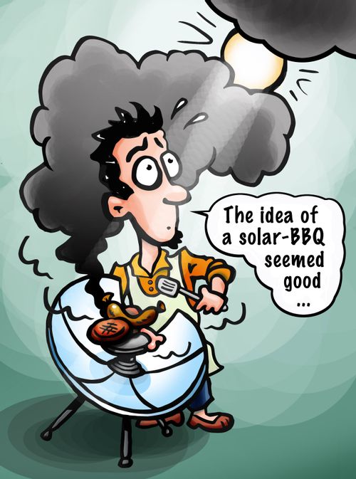 "The idea of a solar-BBQ seemed good..."