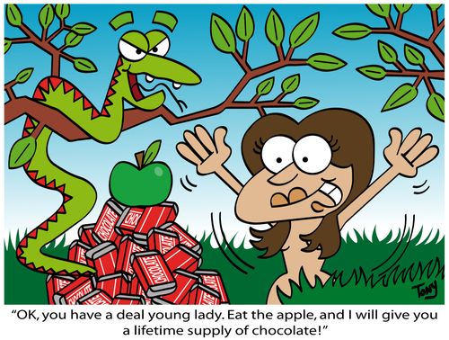 "OK, you have a deal young lady. Eat the apple, and I will give you a lifetime supply of chocolate!"