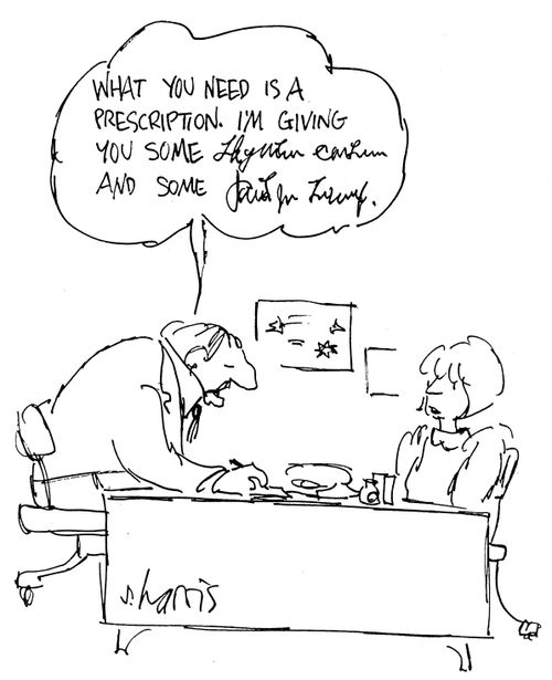 "What you need is a prescription.  I'm giving you some...."