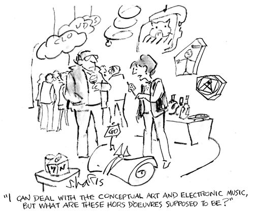 "I can deal with the conceptual art and electronic music, but what are these hors d'oeuvres supposed to be."