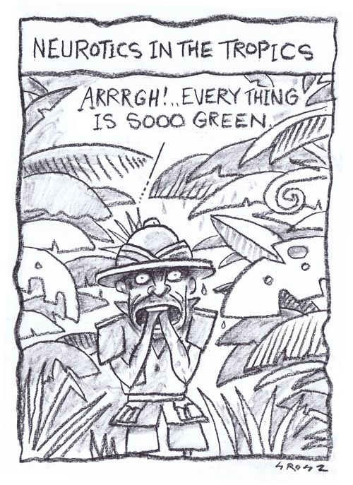 Neurotics in the tropics