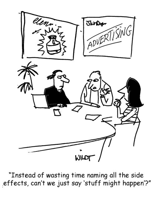 "Instead of wasting time naming all the side effects, can't we just say 'stuff might happen'?"