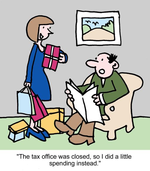 "The tax office was closed, so I did a little spending instead."
