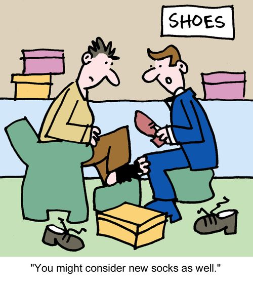 "You might consider new socks as well."