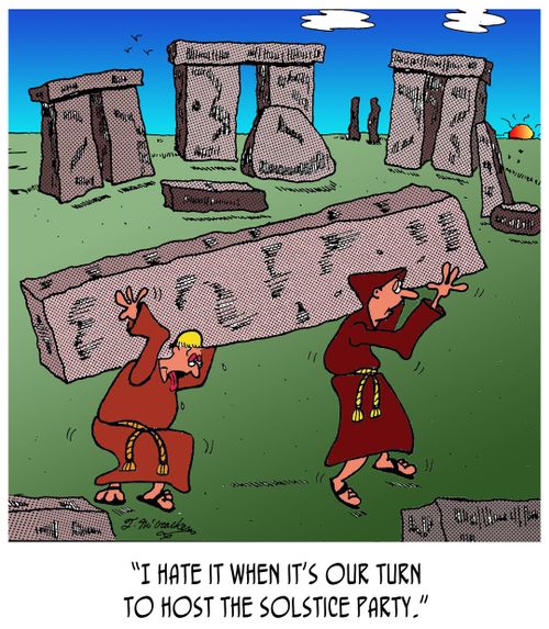 "I hate it when it's our turn to host the Solstice party."