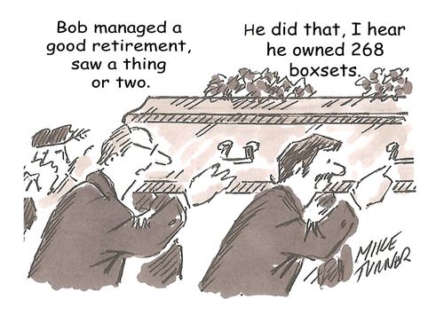 "Bob managed a good retirement, saw a thing or two."