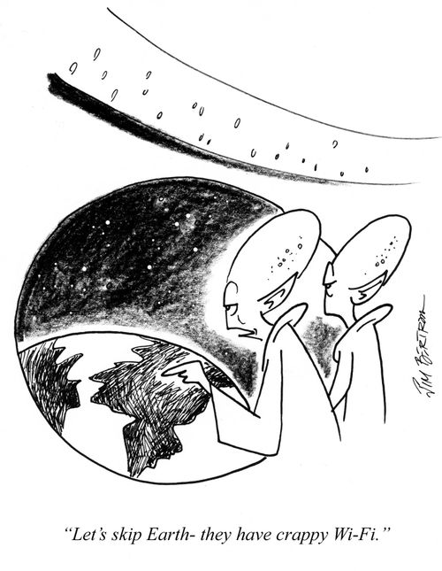 "Let's skip Earth - they have crappy Wi-Fi."
