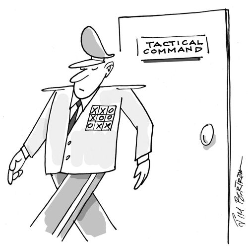 A tactical commander is a tic tac toe champion.