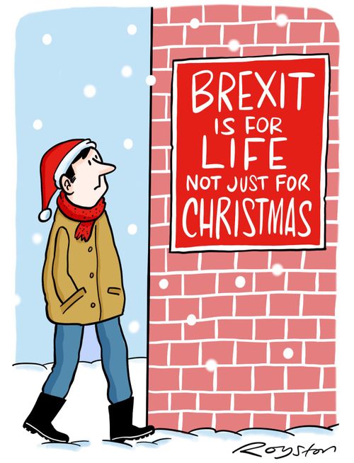 Brexit is for life not just for Christmas