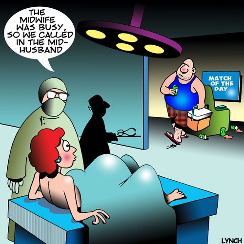 "The midwife was busy, so we called in the mid-husband."
