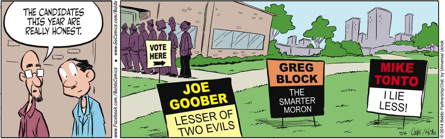 "The candidates this year are really honest."
