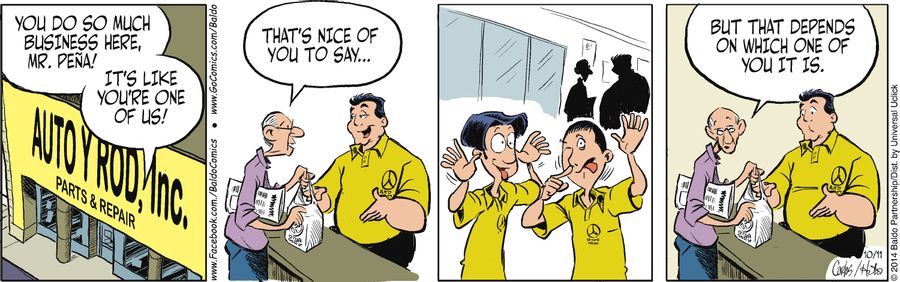 "You do so much business here, Mr. Pena! It's like you're one of us!"