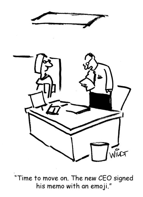 "Time to move on. The new CEO signed his memo with an emoji."