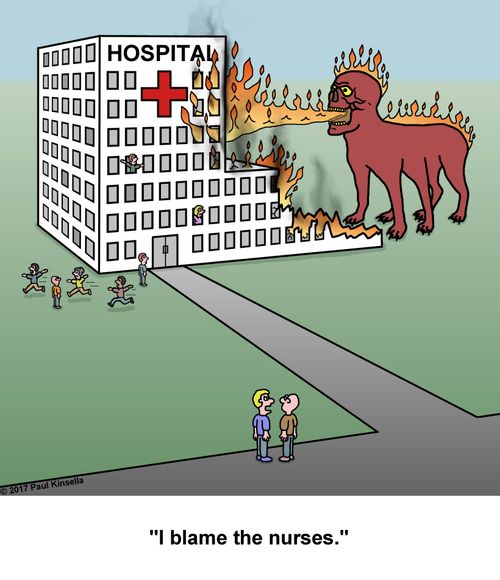 "I blame the nurses."