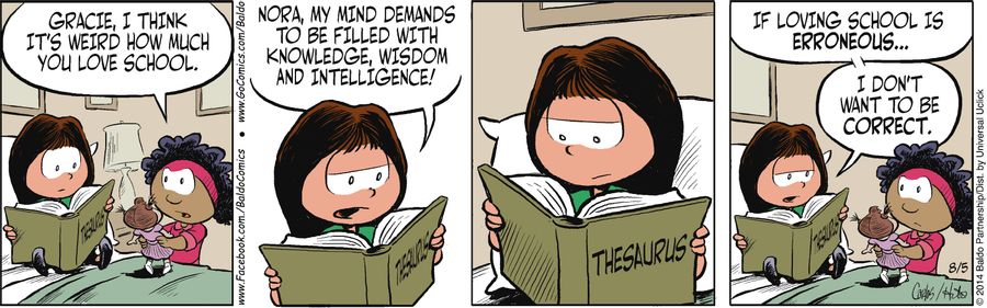 "If loving school is erroneous...I don't want to be correct."