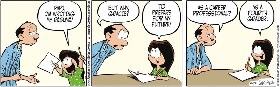 "Papi, I'm writing my resume!"