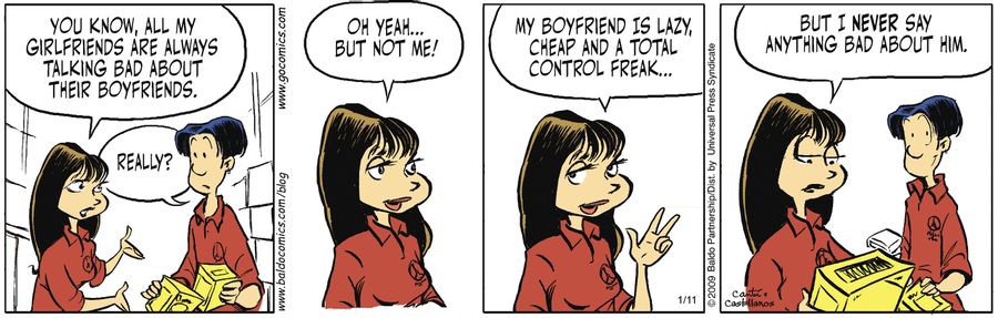 "My boyfriend is lazy, cheap and a total control freak...but I never say anything bad about him."