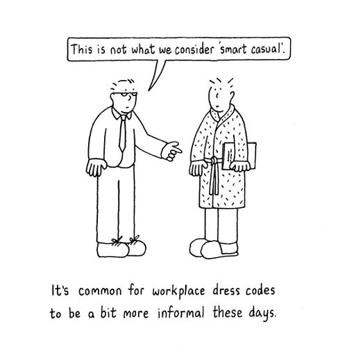 "This is not what we consider 'smart casual'."