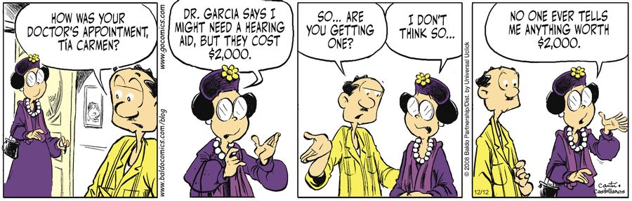 "Dr. Garcia says I might need a hearing aid, but they cost $2,000."