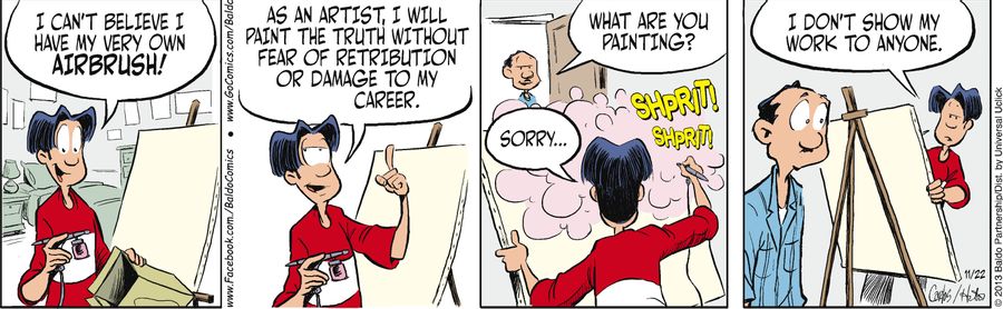 "I can't believe I have my very own airbrush! As an artist, I will paint the truth without fear of retribution or damage to my career."