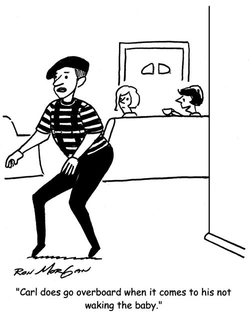 "Carl does go overboard when it comes to not waking the baby."