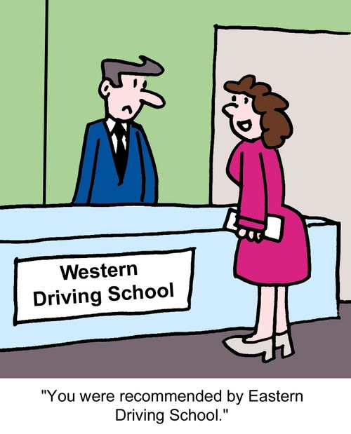 "You were recommended by Eastern Driving School."
