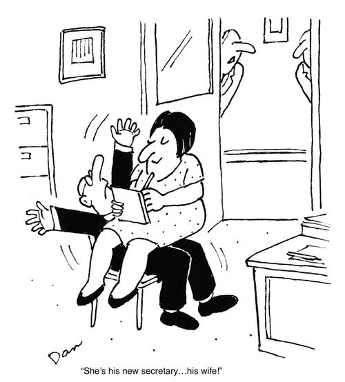 "She's his new secretary....his wife!"