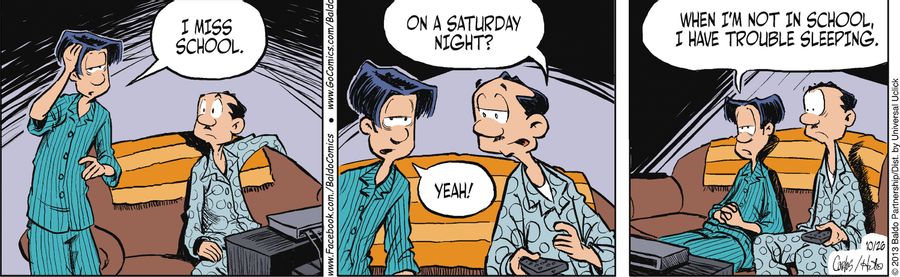 "When I'm not in school, I have trouble sleeping."