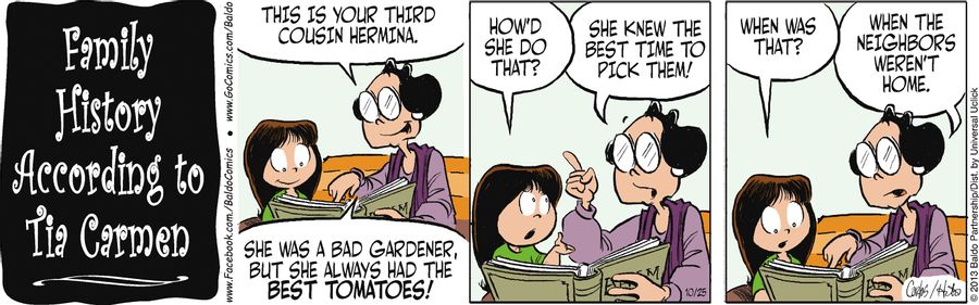 "This is your third cousin Hermina. She was a bad gardener, but she always had the best tomatoes!"