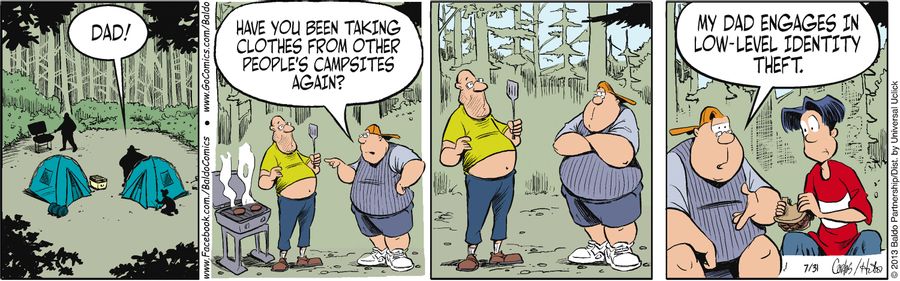 "Dad! Have you been taking clothes from other people's campsites again?"