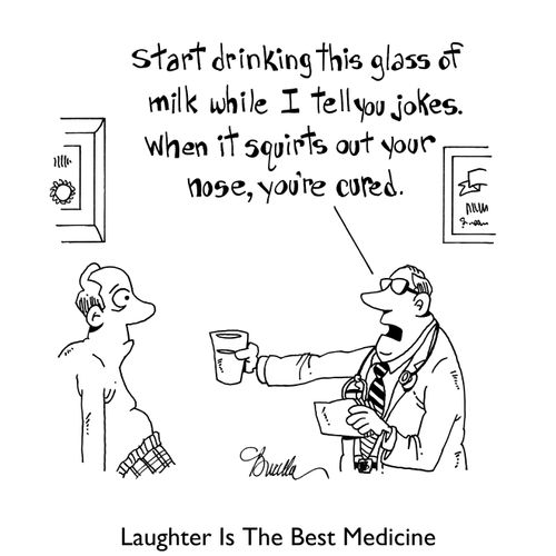 Laughter Is The Best Medicine