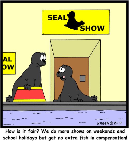 "How is it fair? We do more shows on weekends and school holidays but get no extra fish in compensation!"
