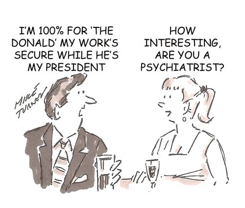 "I'm 100% for 'The Donald' my work's secure while he's my president."