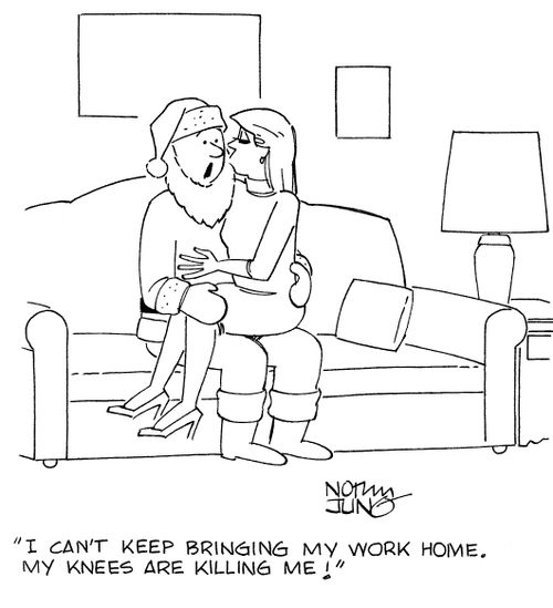 "I can't keep bringing my work home. My knees are killing me!"