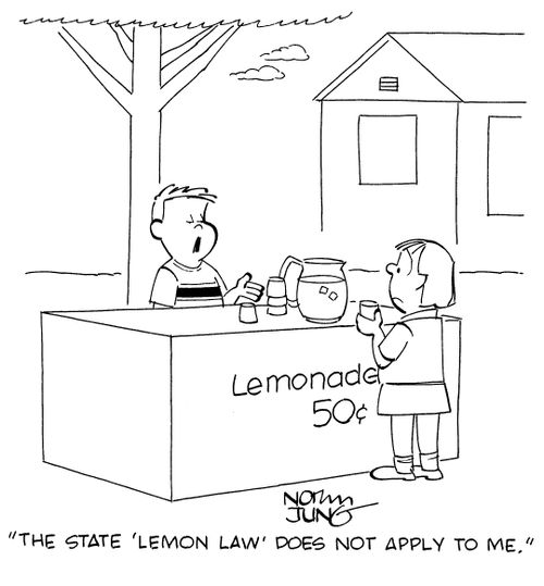 "The state 'Lemon Law' does not apply to me."
