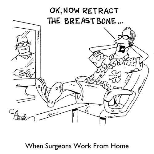 When Surgeons Work At Home