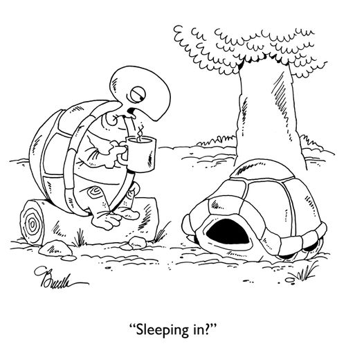 "Sleeping in?"