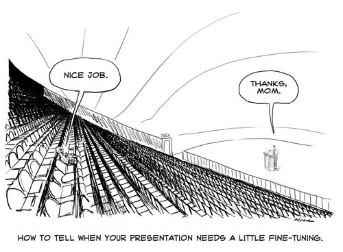 How to tell when your presentation needs a little fine tuning.
